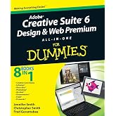 Adobe Creative Suite 6 Design and Web Premium All-in-One For Dummies