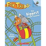 The Biggest Roller Coaster: An Acorn Book (Fox Tails #2) (2)