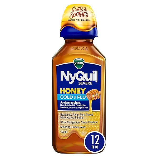 VICKS NYQUIL SEVERE HONEY COLD AND FLU MEDICINE, MAXIMUM STRENGTH, RELIEVES COUGH, SORE THROAT, FEVER, CONGESTION, 12 OZ