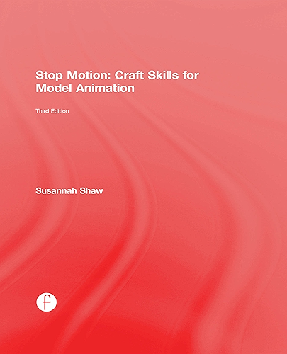 Download Stop Motion: Craft Skills for Model Animation (English Edition) PDF