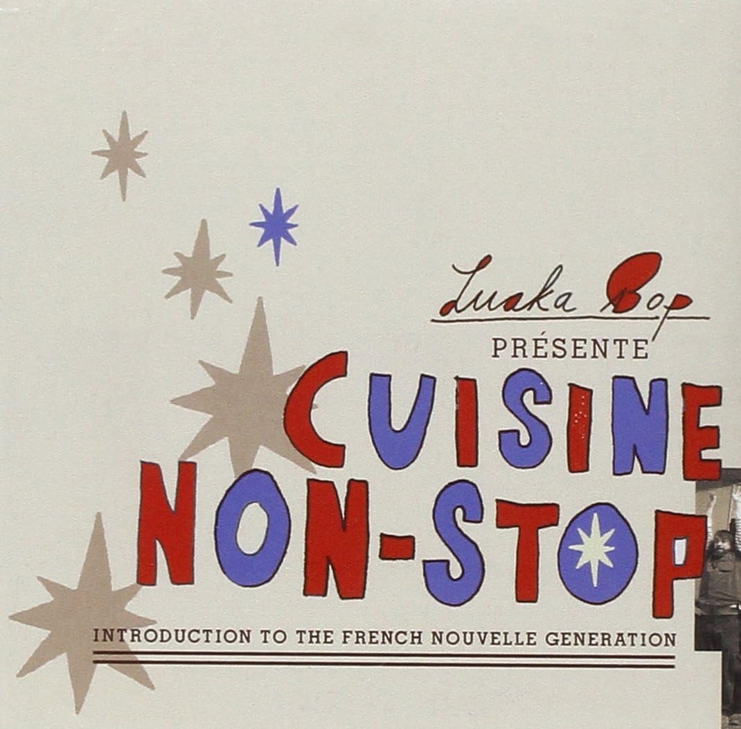 Cuisine Non-Stop: Introduction to the French Nouvelle Generation
