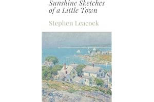 Sunshine Sketches of a Little Town