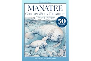 Manatee Coloring Book for Adults, Animals of the Ocean, 50 Cute Sea Life Coloring Pages