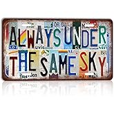 CHCdecor Vintage License Plate Metal Sign Always Under The Same Sky Romantic Long Distance Relationship Gift Couple Bedroom Wall Decor 12x6 Inch