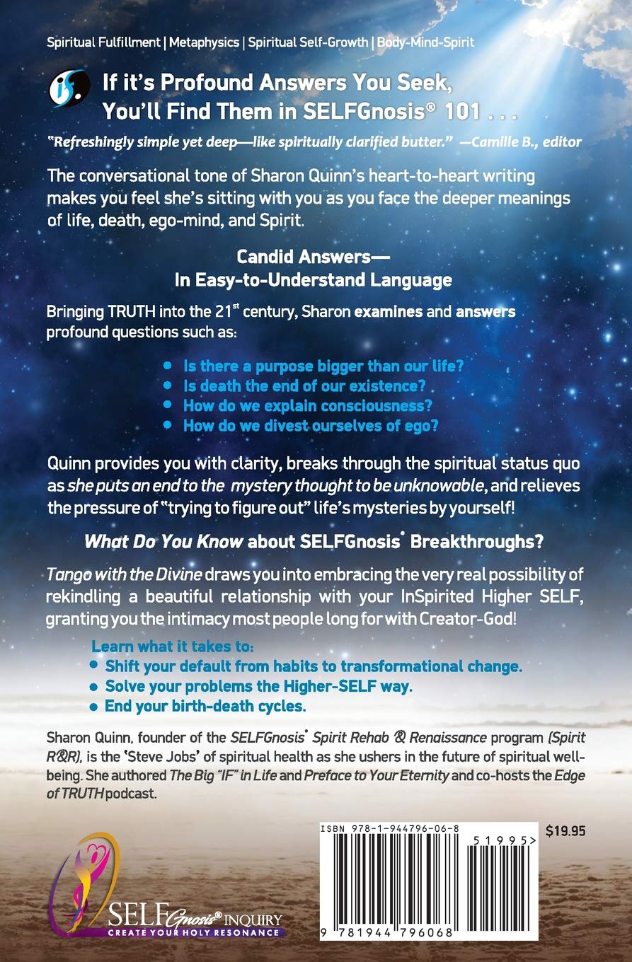Tango With The Divine Selfgnosis 101 Spirit Rr Bring Your - 