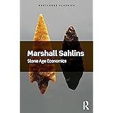 Stone Age Economics (Routledge Classics)