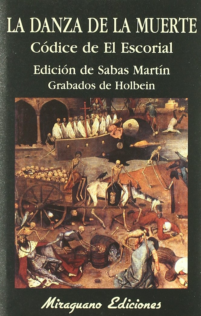 Portada de La danza de la muerte. El códice de El Escorial (Libros de los Malos Tiempos)