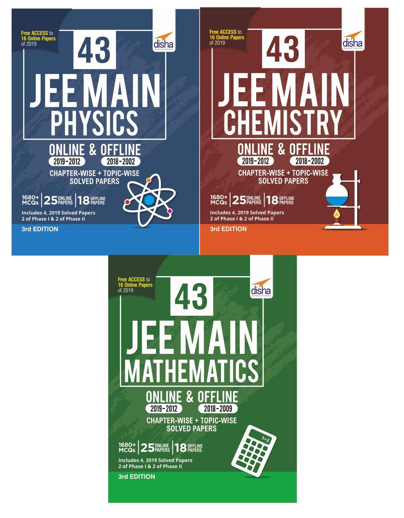 43 JEE Main ONLINE & OFFLINE Physics, Chemistry & Mathematics Topic-wise Solved Papers 6th Edition 43 JEE Main ONLINE & OFFLINE Physics, Chemistry & Mathematics Topic-wise Solved Papers 6th Edition