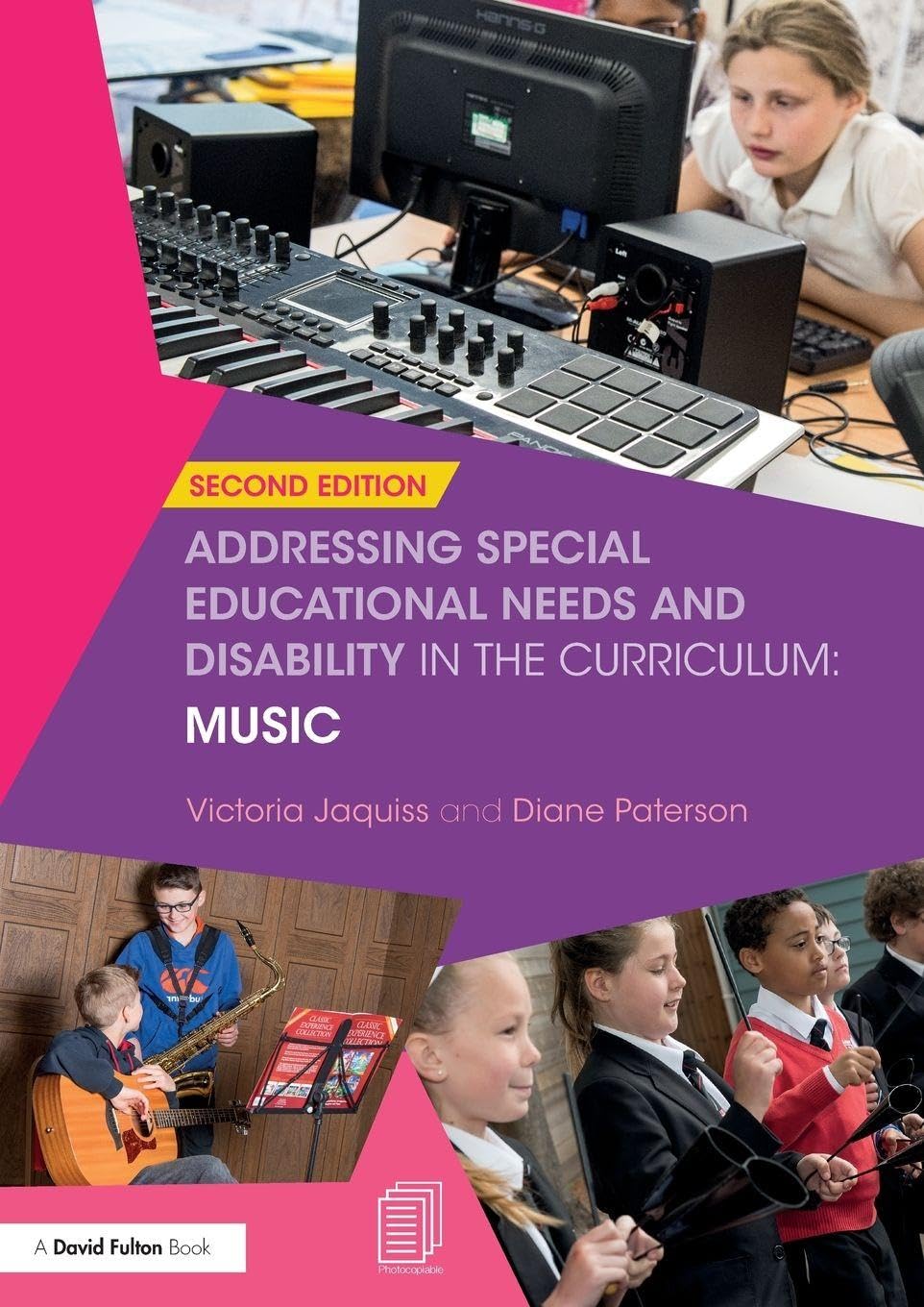 Addressing Special Educational Needs and Disability in the Curriculum: Music: Second edition (Addressing SEND in the Curriculum)