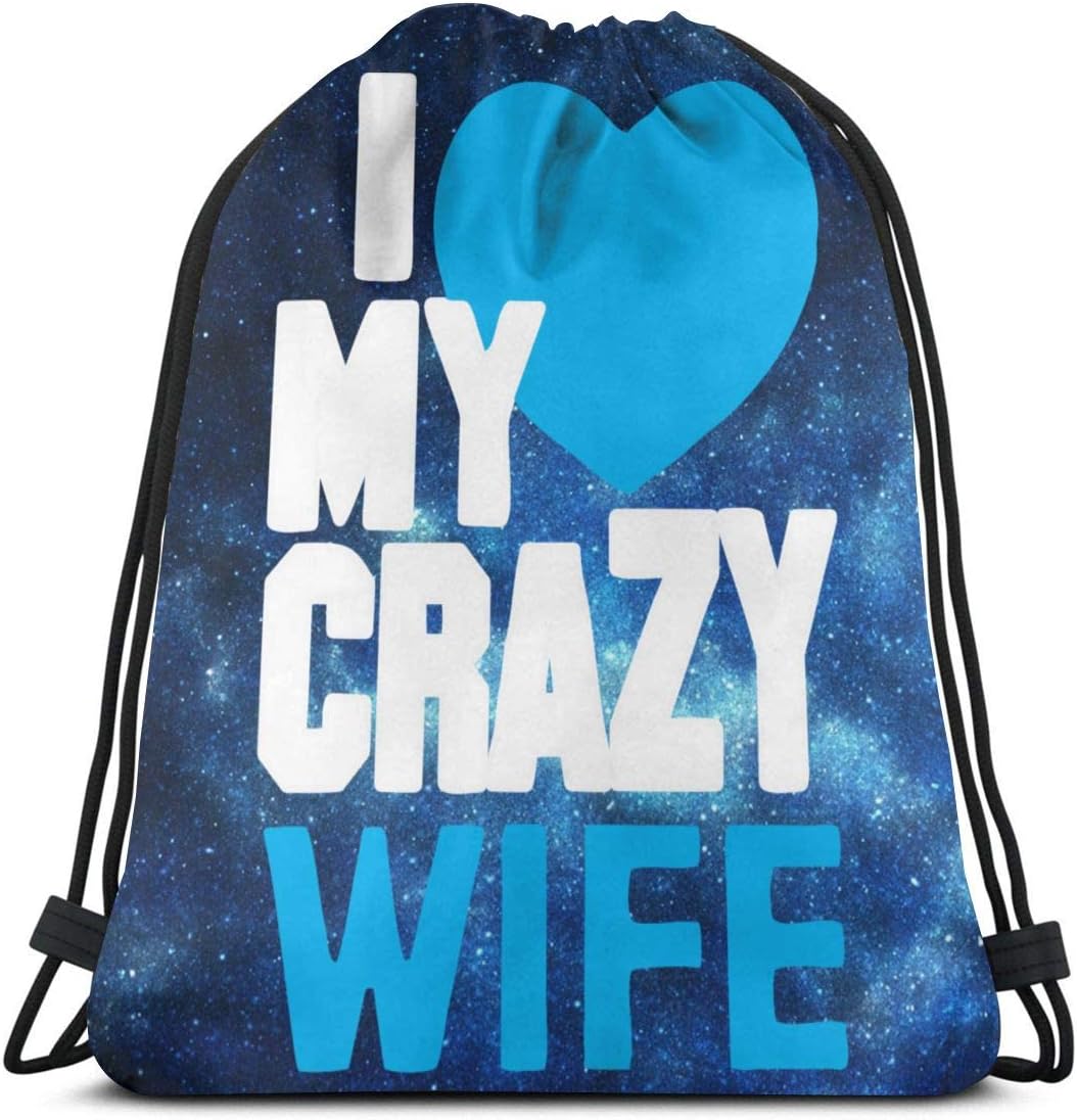 I Love My Crazy Wife Drawstring Backpack Gym Sack Cinch Bag String Bag