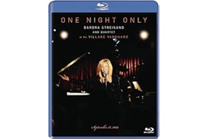 One Night Only Barbra Streisand and Quartet at the Village Vanguard September 26, 2009