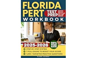 Florida PERT Test Prep Workbook: Step-by-Step System with Thousands of Targeted Practice Questions & the Best Full-Length Practice Exams to Boost Your Score & Keep You Out of Developmental Courses