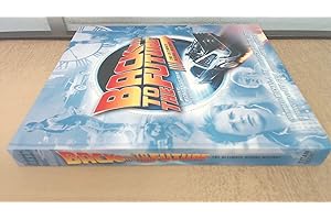 Back to the Future: The Ultimate Visual History