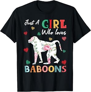 Baboon Animal Lover Tee Just A Girl Who Loves Baboons T-Shirt
