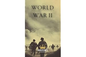 World War 2: The Whirlwind of the Ages (The Great Wars of the World)