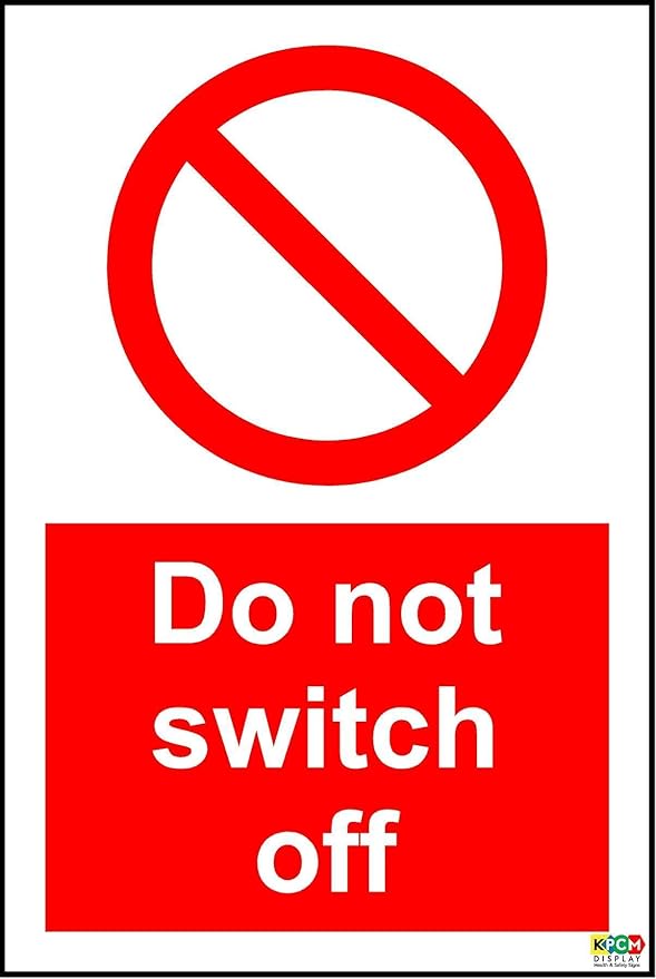 имо знаки трапы. табличка не выключать do not switch off. этикетка caution. Do not switch off. Don t switch off.