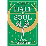 Half a Soul (Regency Faerie Tales, 1)