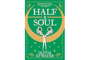 Half a Soul (Regency Faerie Tales, 1)
