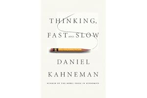 Thinking, Fast and Slow