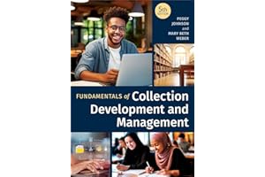 Fundamentals of Collection Development and Management, Fifth Edition