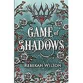 Game of Shadows (The Iron Crown Faerie Tales)