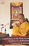 Commentary on the Thirty Seven Practices of Bodhisattva