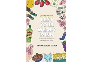 Rest Your Weary Mind: Humorously Rewriting the Narrative From Within