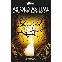 Disney Princess Beauty and the Beast: As Old As Time (Twisted