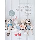 Cuddly Amigurumi Toys: 15 New Crochet Projects by Lilleliis