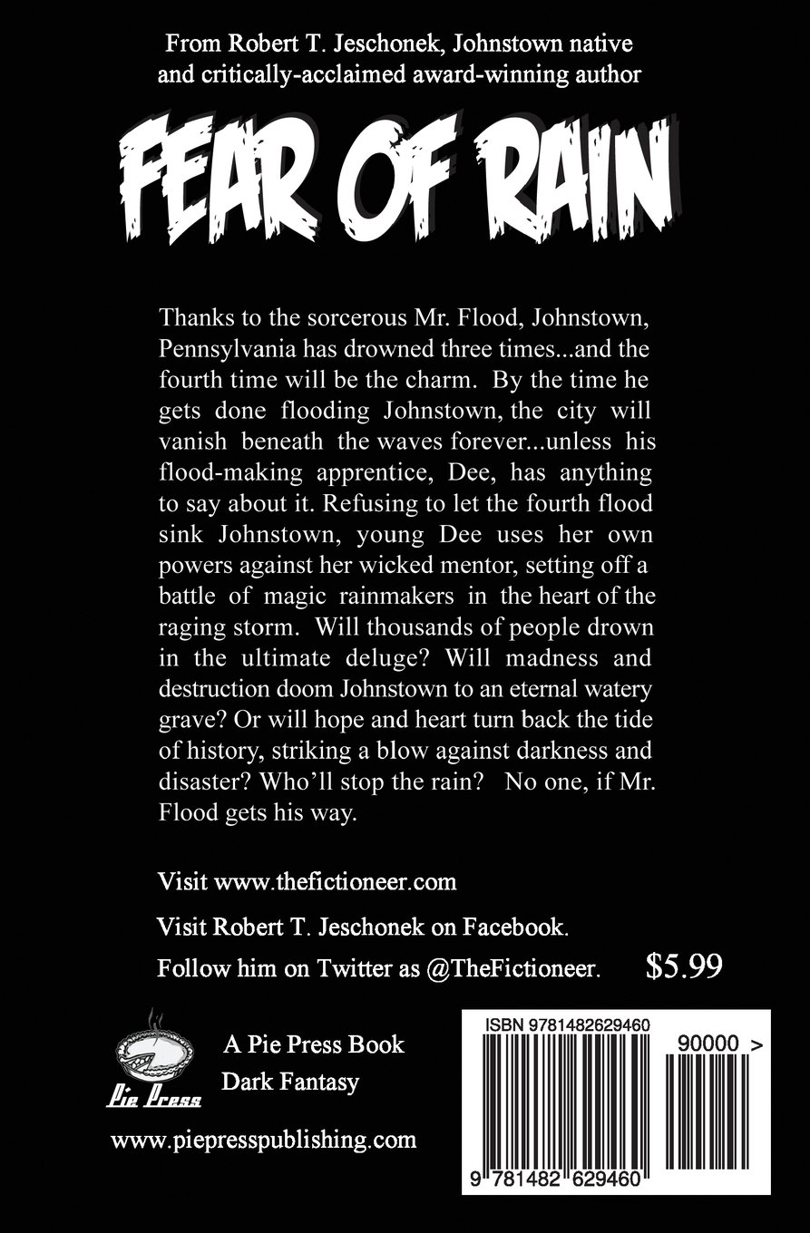 Fear Of Rain Jeschonek Robert T 9781482629460 Amazon Com Books