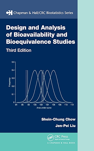 Download Design and Analysis of Bioavailability and Bioequivalence Studies (Chapman & Hall/CRC Biostatistics Series Book 27) (English Edition) PDF