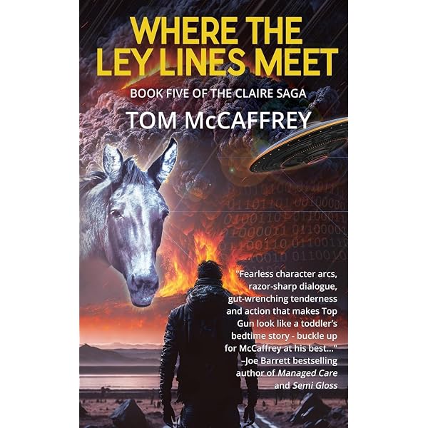 Kissing My Ass Goodbye (The Claire Saga): McCaffrey, Tom