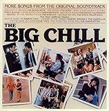 The Big Chill: More Songs From The Original