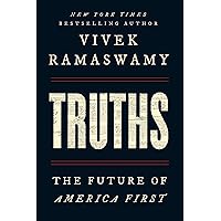 Truths: The Future of America First