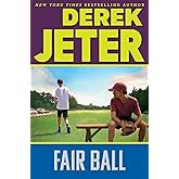 Fair Ball (Jeter Publishing)