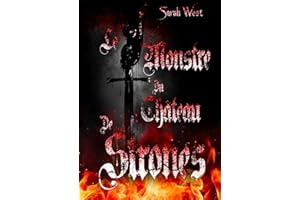 Le Monstre du Château de Strones III (Les Monstres Des Châteaux t. 3) (French Edition)