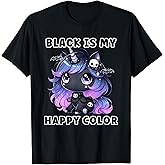 Goth Girl Black is My Happy Color Gothic Unicorn Emo Girl T-Shirt