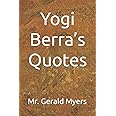 Yogi Berra’s Quotes
