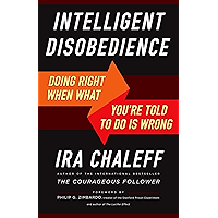 Intelligent Disobedience: Doing Right When What You're Told to Do Is Wrong book cover