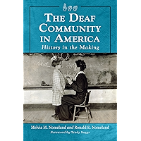 The Deaf Community in America: History in the Making book cover