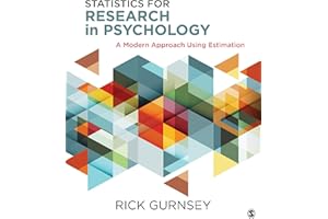 Statistics for Research in Psychology: A Modern Approach Using Estimation
