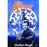 The Avenger: The Sun King Novel