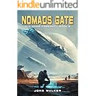 Nomads Gate: Old Mans Comeback Book 2