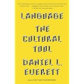 Language: The Cultural Tool