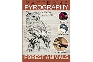 Pyrography - patterns - Forest animals: Collection of unique designs that are suitable for woodworking for beginners and adva
