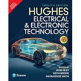 Hughes Electrical and Electronic Technology | Includes GATE Questions | 12th Edition | - Pearson