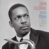 Blue Train + 1 Bonus Track Cover Photo By Jean-Pierre Leloir