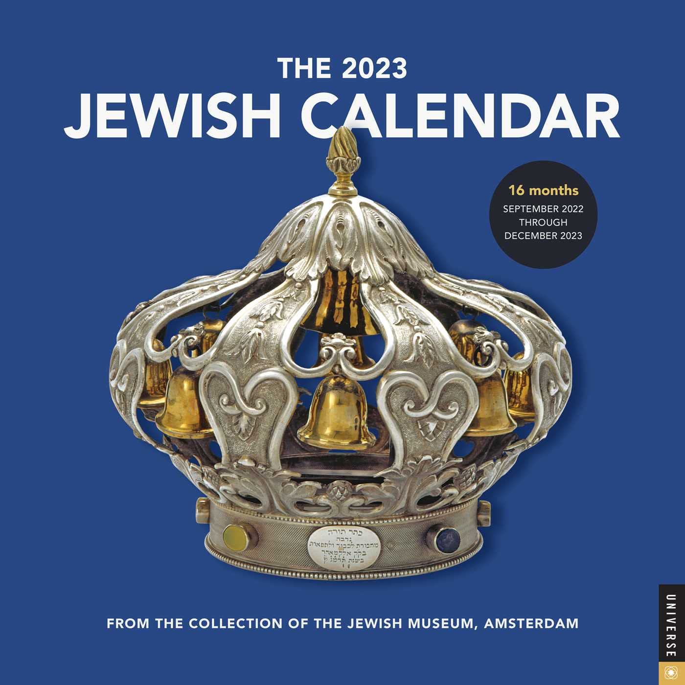 Hebrew Calendar 2023 The Jewish Calendar 16-Month 2022-2023 Wall Calendar: Jewish Year 5783:  Jewish Historical Museum Amsterdam: 9780789342164: Amazon.com: Books
