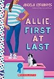 Allie, First at Last: A Wish Novel