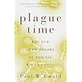 Plague Time: The New Germ Theory of Disease